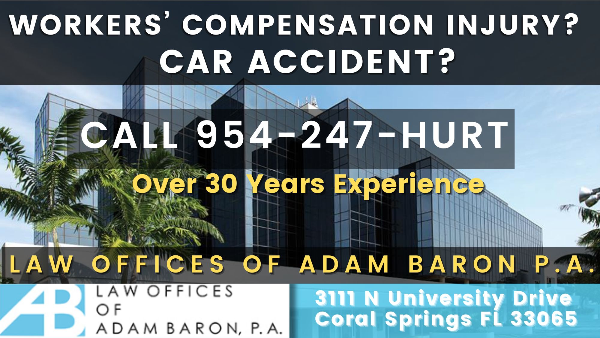 Adam Baron Workers Compensation and Personal Injury Law