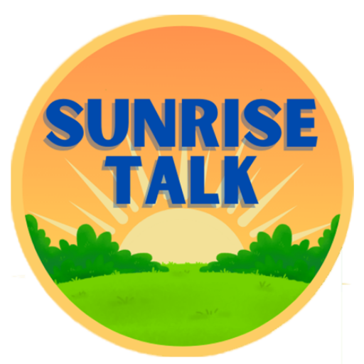 Sunrise Talk